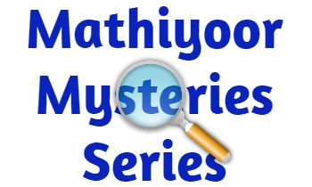Mathiyoor Mysteries Series